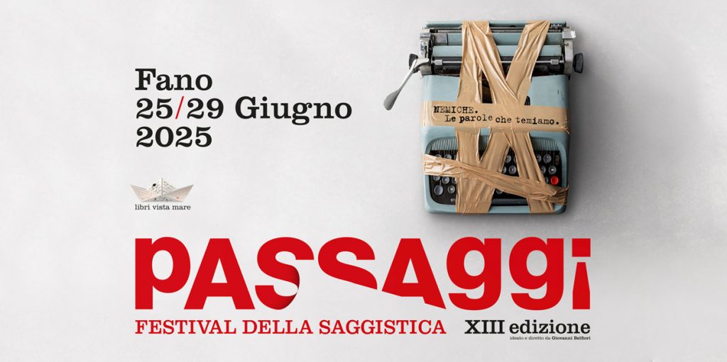 Passaggi Festival, Fano si trasforma in città del libro: oltre 300 ospiti per l’edizione 2025