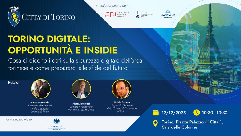Cybersecurity: Pa e aziende a rischio, la Città di Torino parte attiva per diffondere la cultura della difesa digitale