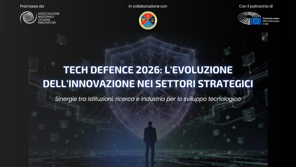 “Tech Defence 2026: L’Evoluzione dell’Innovazione nei Settori Strategici” 
